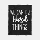 Couverture Polaire We Can Do Hard Things Sitive Message Motivational (Devant)