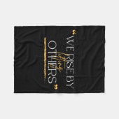 Couverture Polaire We Rise By Lifting Others Motivational Quotes  (Devant (Horizontal))