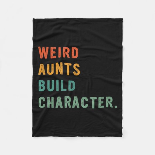 Couverture Polaire Weird Aunts Build Character Retro Funny Auntie Mot (Devant)