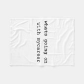 Couverture Polaire What Going On With My Career  (Devant (Horizontal))