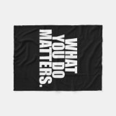 Couverture Polaire What You Do S Motivation Life  (Devant (Horizontal))