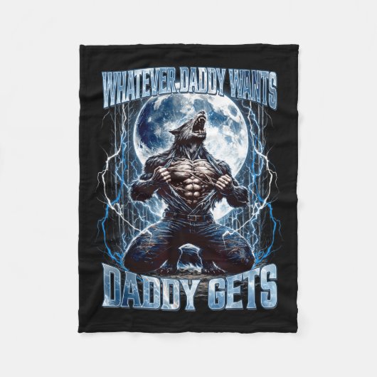 Couverture Polaire Whatever Daddy Wants Daddy Gets Funny Alpha Wolf M (Devant)