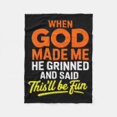 Couverture Polaire When God Made Me He Grinned And Said Funny (Devant)