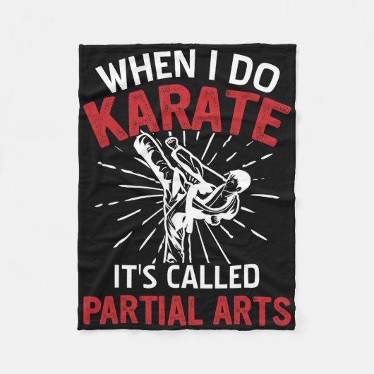 Couverture Polaire When I Do Karate It's Called Partial Arts 16 (Devant)