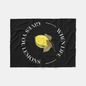 Couverture Polaire When Life Gives You Lemons Motivational Quote Lemo (Devant (Horizontal))