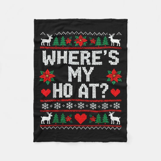 Couverture Polaire Where My Ho's At Ho Matching Couple Christmas Ugly (Devant)