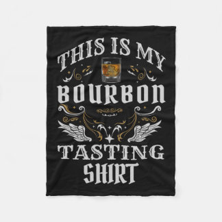 Couverture Polaire Whiskey Drôle C'Est Ma Dégustation Bourbon