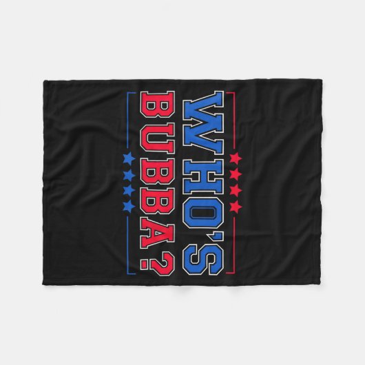 Couverture Polaire Who's Bubba Question Of The Day Funny  (Devant (Horizontal))