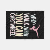 Couverture Polaire Why Walk When You Can Cartwheel  (Devant (Horizontal))