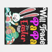 Couverture Polaire Will Trade Papa For Easter Eggs (Devant (Horizontal))