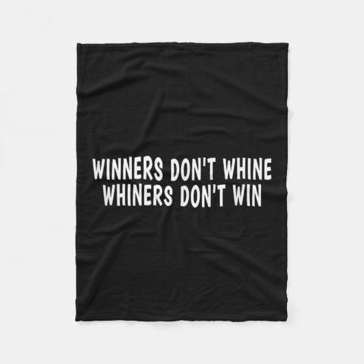 Couverture Polaire Winners Don't Whine Whiners Don't Win - Motivation (Devant)