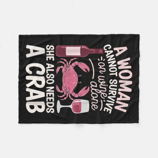 Couverture Polaire Woman Cannot Survive Wine Alone She Needs Crab (Devant (Horizontal))