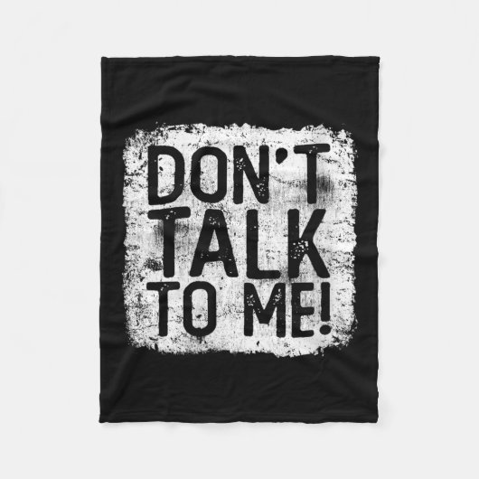 Couverture Polaire Womens Don't Talk To Me Funny Quote I Hate Morning (Devant)