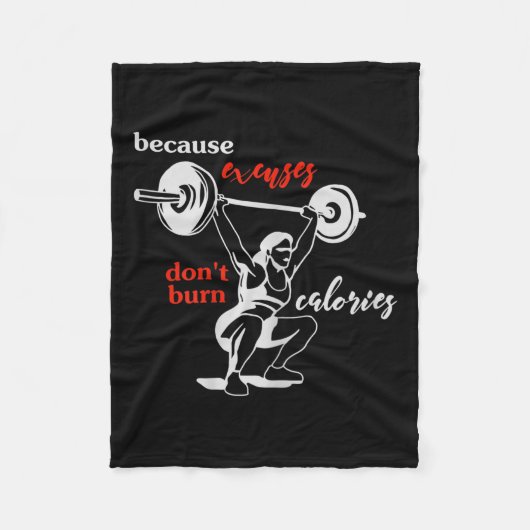 Couverture Polaire Womens Excuses Don't Burn Calories I Motivational  (Devant)
