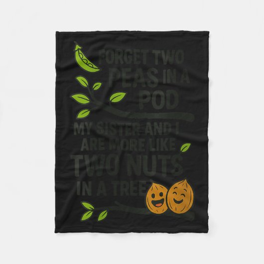 Couverture Polaire Womens Funny Sisters Quote Forget Two Peas In A D  (Devant)
