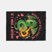Couverture Polaire Would You Still Love Me If I Was A Wyrm Funny Sarc (Devant (Horizontal))