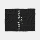 Couverture Polaire Wwjd Probably Flip Tables Christian Humor (Devant (Horizontal))