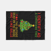 Couverture Polaire Xmas I Identify As A Christmas Tree Lit On The Out (Devant (Horizontal))
