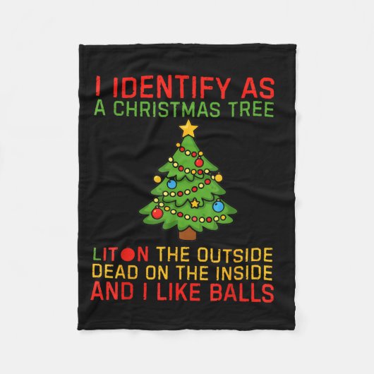 Couverture Polaire Xmas I Identify As A Christmas Tree Lit On The Out (Devant)