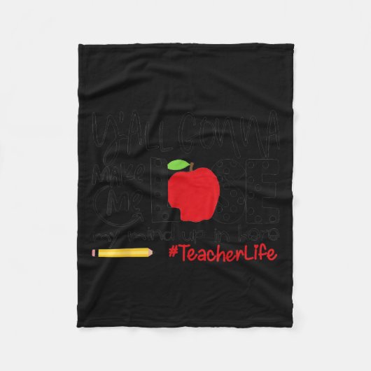 Couverture Polaire Y'all Gonna Make Me Lose My Mind Up Here Teacher M (Devant)