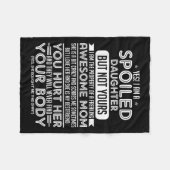 Couverture Polaire Yes! I Am A Siled Daughter But Not Yours I Am The  (Devant (Horizontal))