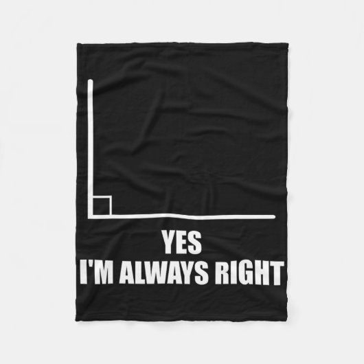 Couverture Polaire Yes I'm Always Right Math Teacher Mathematician (Devant)