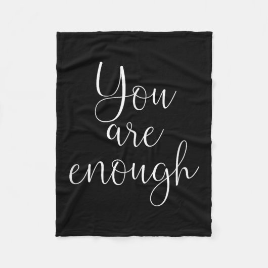 Couverture Polaire You Are Enough Quote Motivational Saying Sitivity  (Devant)