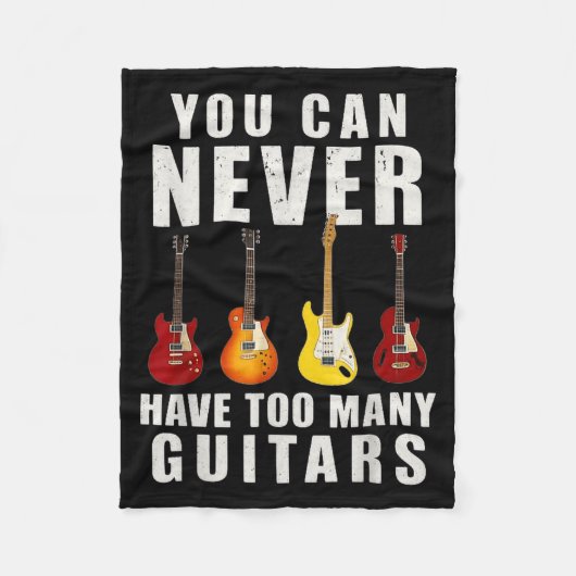 Couverture Polaire You Can Never Have Too Many Guitars Music Funny (Devant)