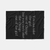 Couverture Polaire You Can Take The Girl Out Of Chicago But You Can't (Devant (Horizontal))