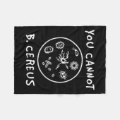Couverture Polaire You Cannot Be Cereus Microbiology Lover Science Pu (Devant (Horizontal))