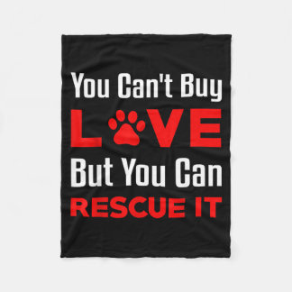 Couverture Polaire You Can't Buy Love But You Can Rescue It Pet Dog W