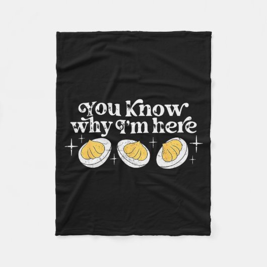 Couverture Polaire You Know Why I’m Here Deviled Eggs Thankful Thanks (Devant)