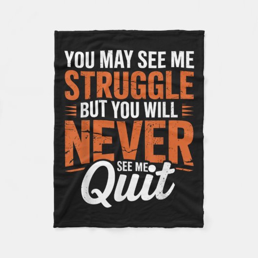 Couverture Polaire You Will Never See Me Quit, Motivational Quote  (Devant)