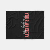 Couverture Polaire Your Anxiety Is A Lying Cute Ss Cute Ss Quote Moti (Devant (Horizontal))