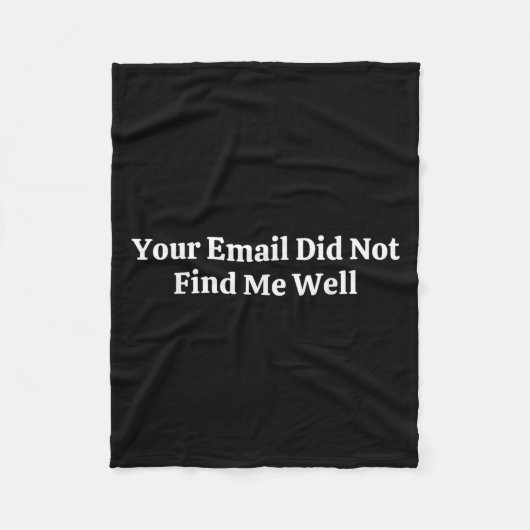 Couverture Polaire Your Email Did Not Find Me Well (Devant)