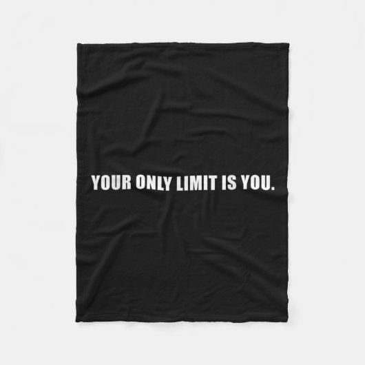 Couverture Polaire Your Only Limit Is You Insrational Motivational Sl (Devant)