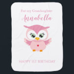 Couverture Pour Bébé Petite fille Premier anniversaire Cute Pink Owl<br><div class="desc">Grandaughter First Birthday Cute Pink Owl bébé couverture</div>