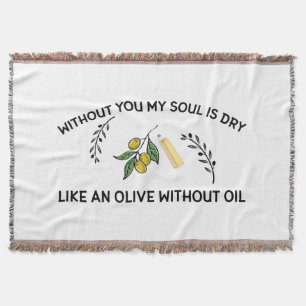 Couverture Sans vous l'âme est sèche comme une olive sans hui