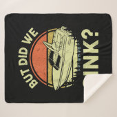 Couverture Sherpa Bateau Drôle Mais Avons-Nous Éclaté Hommes Femmes  (Devant (Horizontal))