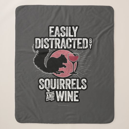 Couverture Sherpa Facilement distrait par les écureuils et le vin (Devant)