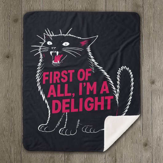 Couverture Sherpa First Of All I'm A Delight Roaring Black Cat
