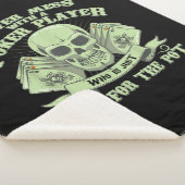 Couverture Sherpa Funny poker | Never Mess With A Poker (3/4)