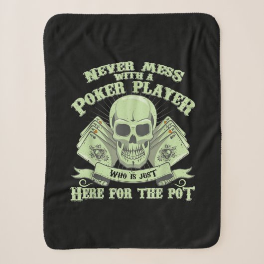 Couverture Sherpa Funny poker | Never Mess With A Poker (Devant)