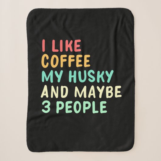 Couverture Sherpa J'Aime Le Café Et Mon Husky (Devant)