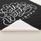 Couverture Sherpa Je préférerais regarder FRIENDS™ Script (3/4)