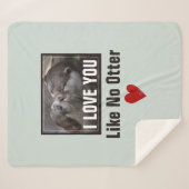 Couverture Sherpa Je T'Aime Pas D'Otter Mignonne Photo (Devant (Horizontal))