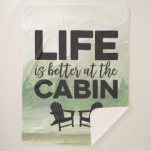 La vie est meilleure au Sherpa Blanket Cabine