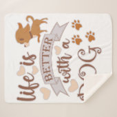 Couverture Sherpa La vie est meilleure avec un chien citation drôle  (Devant (Horizontal))