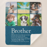 Couverture Sherpa Meilleur Collage photo de Brother 6<br><div class="desc">Personnalisez avec vos 6 photos préférées et le texte personnalisé de votre frère spécial pour créer un cadeau unique. Une façon parfaite de lui montrer à quel point il est extraordinaire chaque jour. Conçu par Thisnotme©</div>