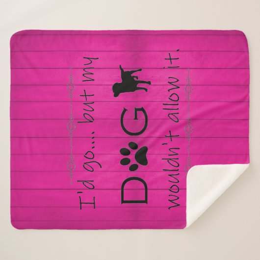Couverture Sherpa Mon chien ne le permettrait pas Sherpa Blanket - M (Devant (Horizontal))